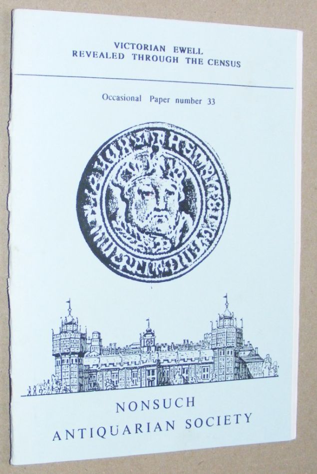 Victorian Ewell Revealed Through the Census (Occasional Paper 33)
