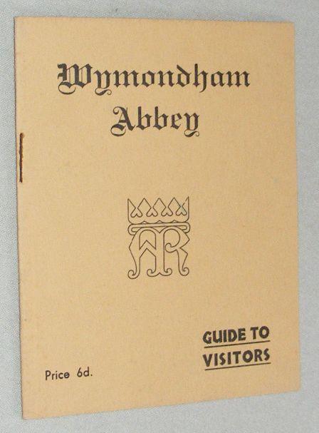 Wymondham Abbey: guide to visitors