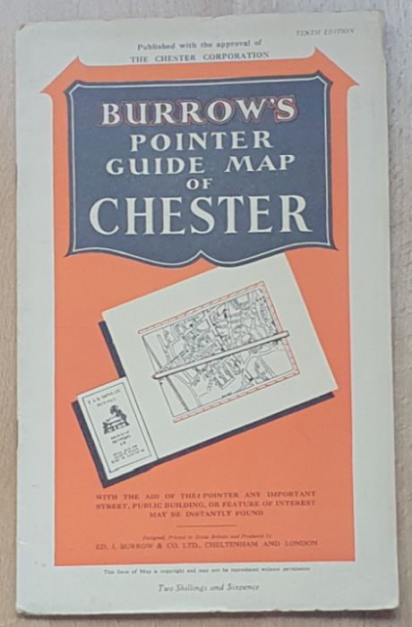 Burrow's Pointer Guide Map of Chester, published with the approval of the Chester Corporation
