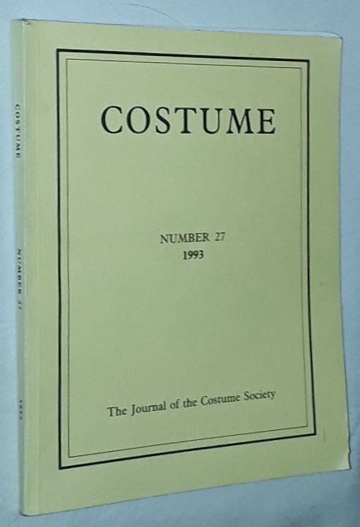 Costume: the Journal of the Costume Society. No 27 1993