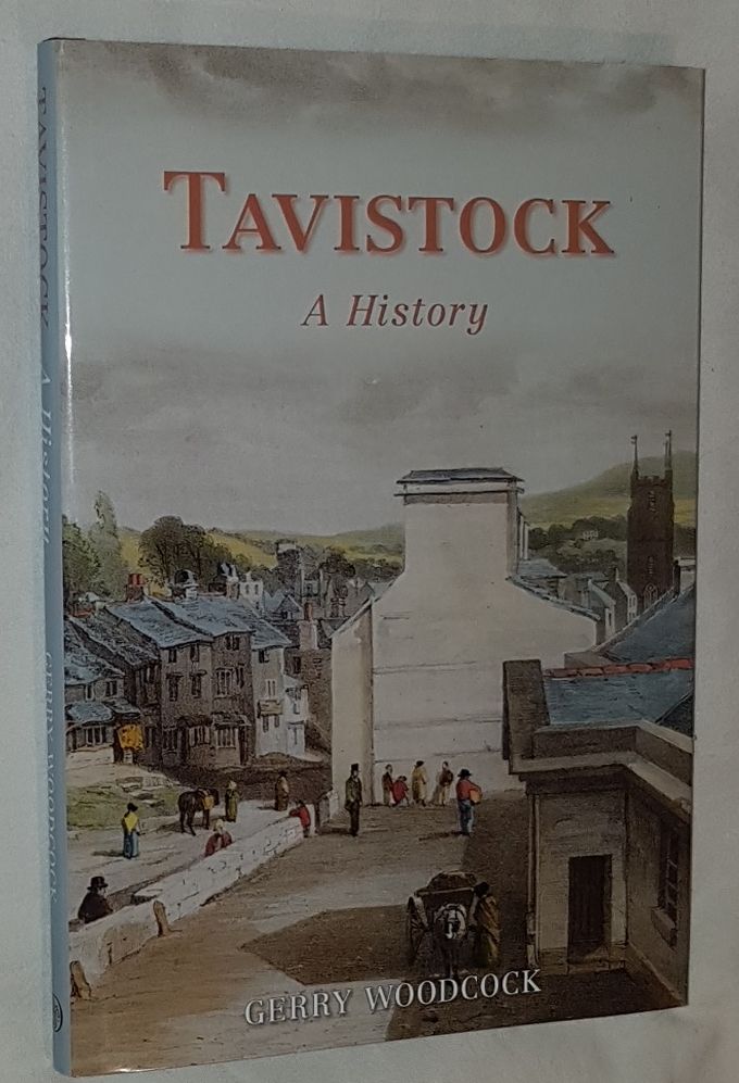 Tavistock: a history