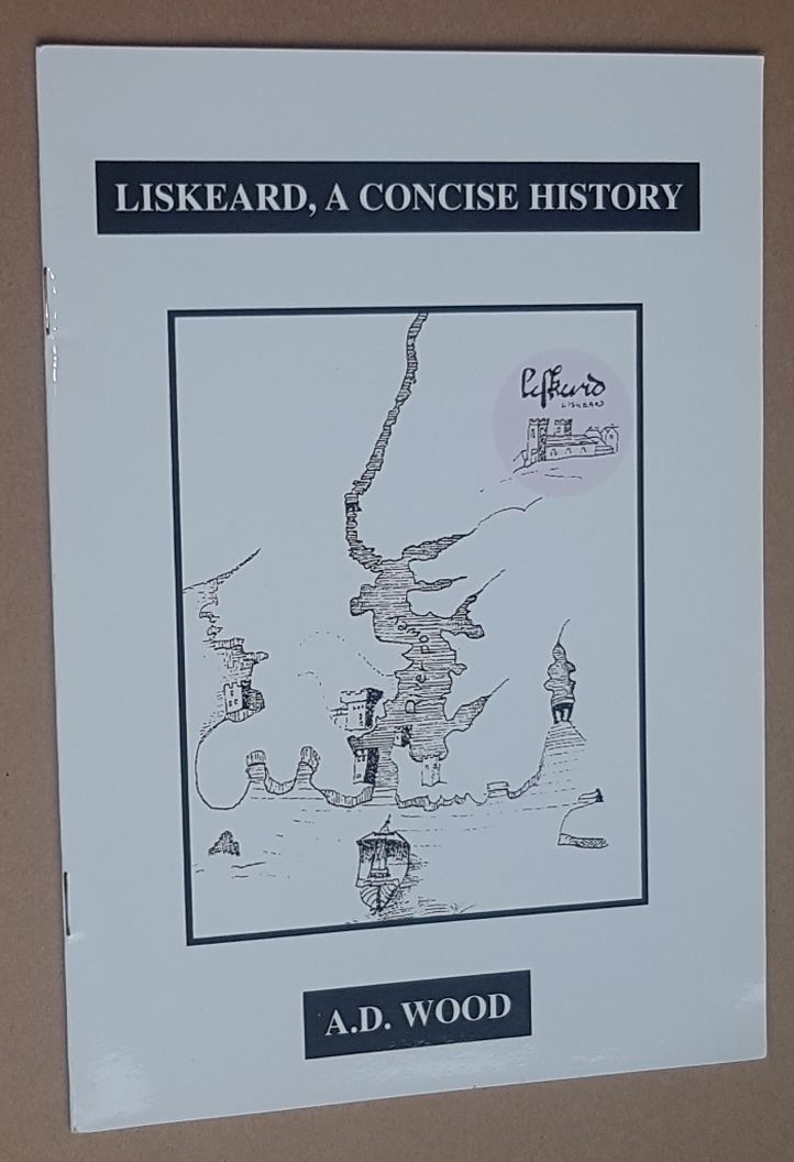 Liskeard, a concise history