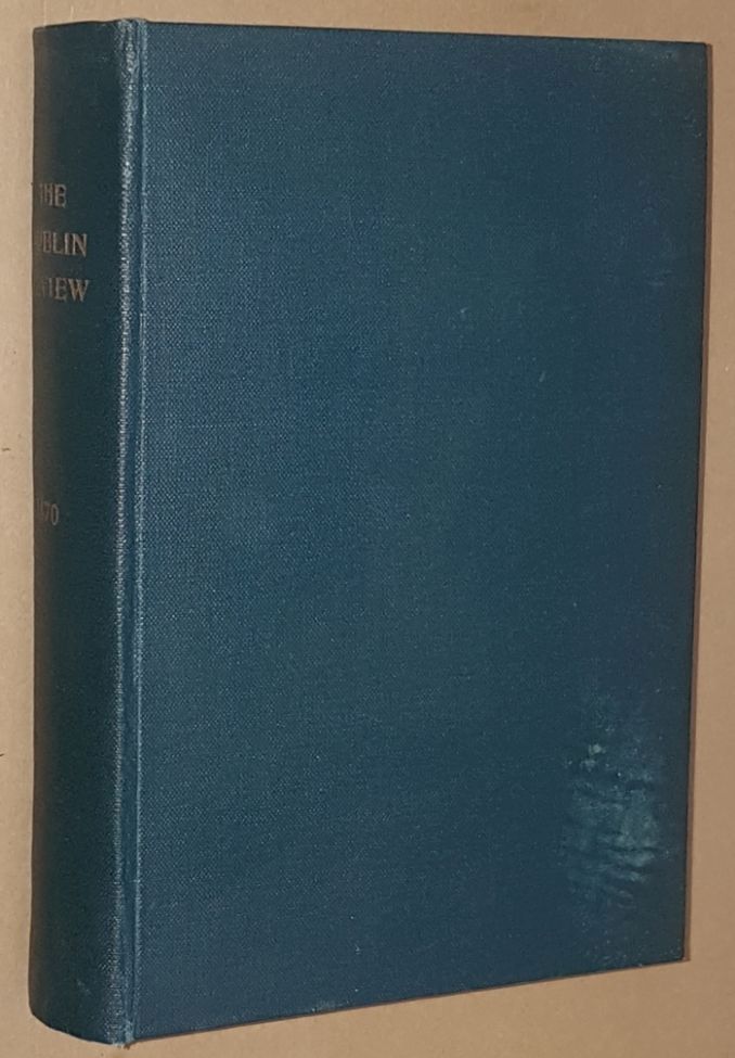 The Dublin Review, January & April 1870