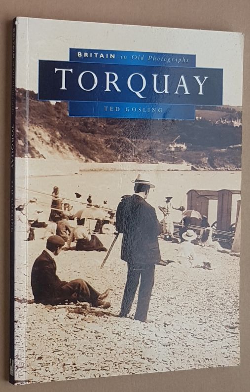 Torquay (Britain in Old Photographs)