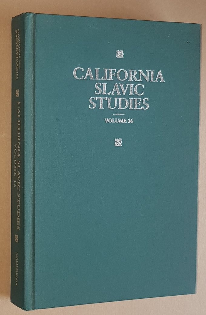 Christianity and the Eastern Slavs Volume 1: Slavic Culture in the Middle Ages (California Slavic Studies XVI)
