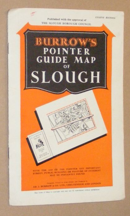 Burrow's Pointer Guide Map of Slough, published with the approval of the Slough Borough Council