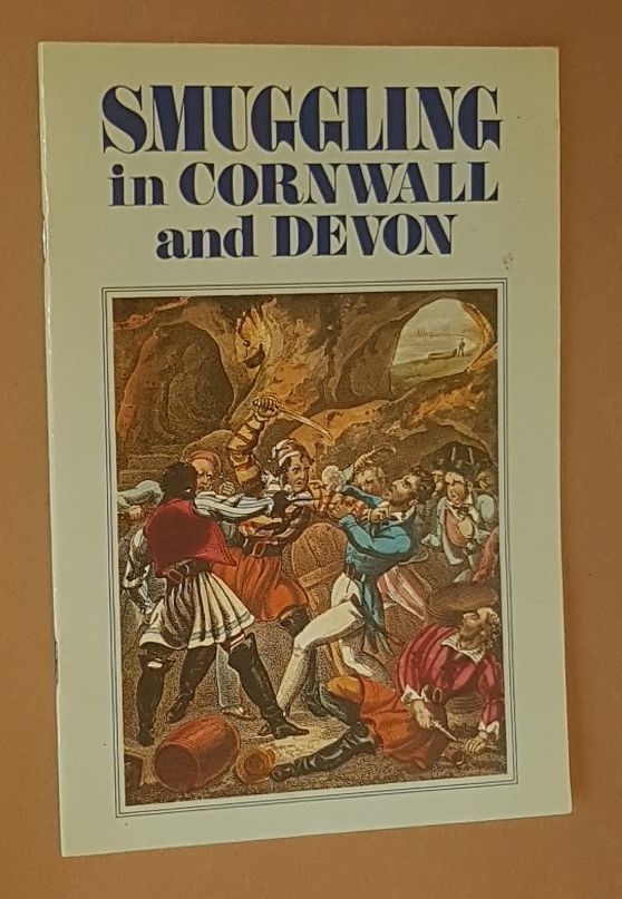 Smuggling in Cornwall and Devon