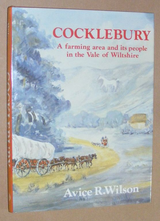 Cocklebury: a farming area and its people in the Vale of Wiltshire