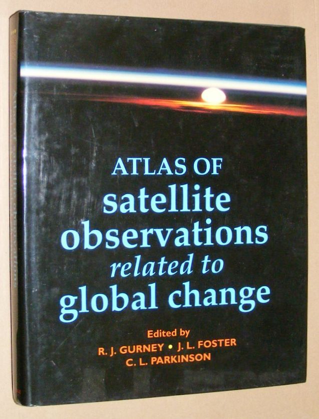 Atlas of satellite observations related to global change