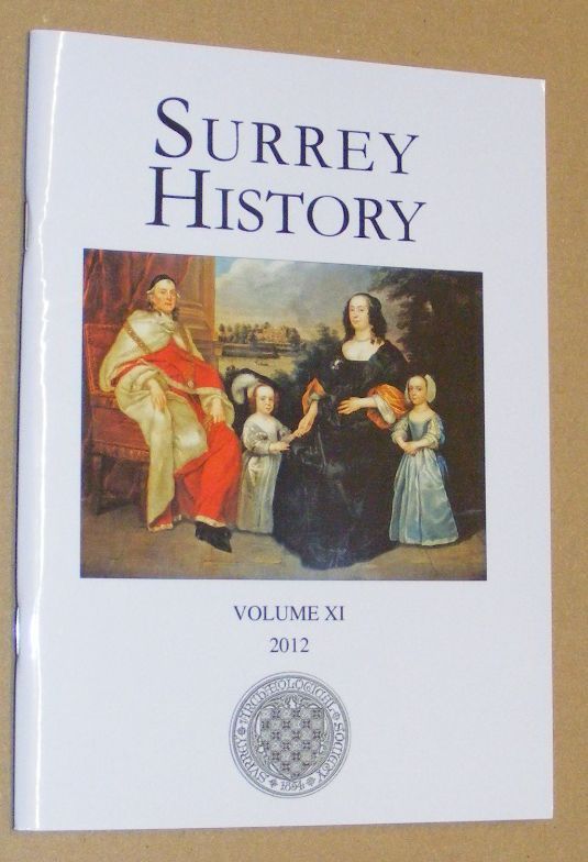 Surrey History Volume XI [11], 2012