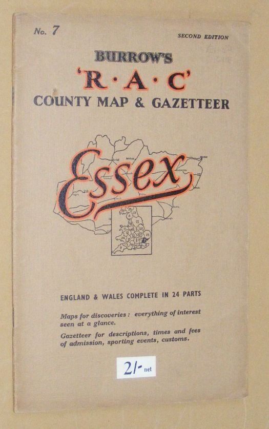 Burrow's 'R.A.C.' County Map & Gazetteer No.7 : Essex