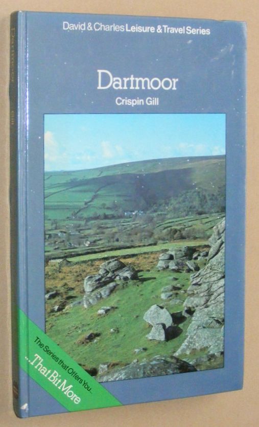 Dartmoor (David & Charles Leisure & Travel Series)