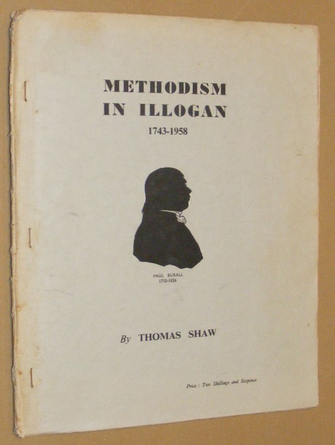 Methodism in Illogan 1743-1958