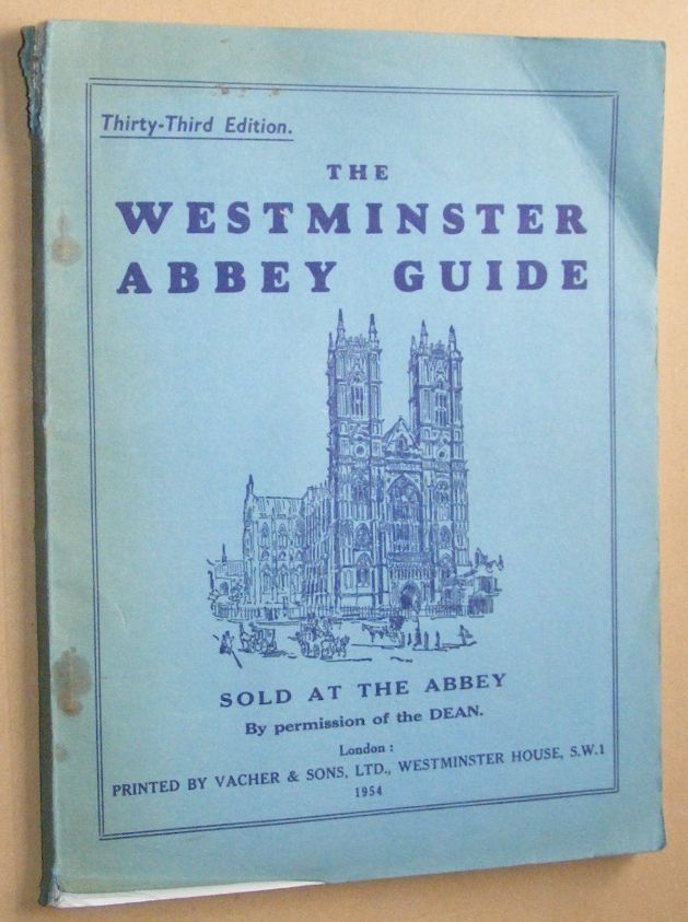 Image for The Westminster Abbey Guide, Thirty-Third Edition The Westminster Abbey Guide, Thirty-Third Edition