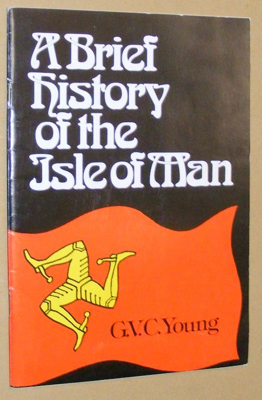 A Brief History of the Isle of Man