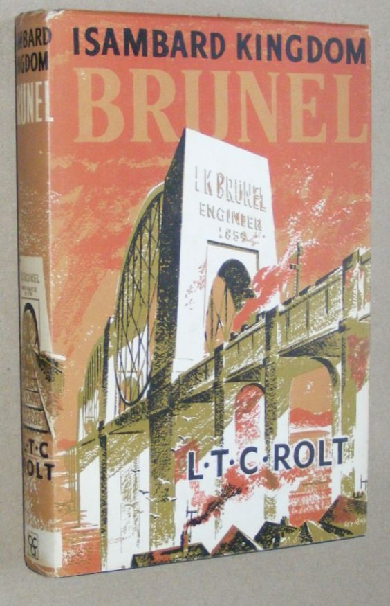 Image for Isambard Kingdom Brunel: a biography Isambard Kingdom Brunel: a biography