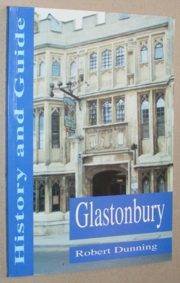 Glastonbury history and guide