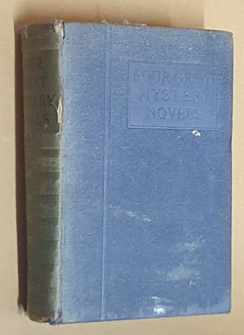 Four Great Mystery Novels : The Cask; The Terror; The W Plan; The Secret of Tangles
