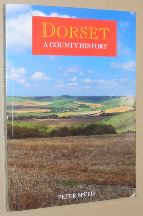 Dorset: a county history