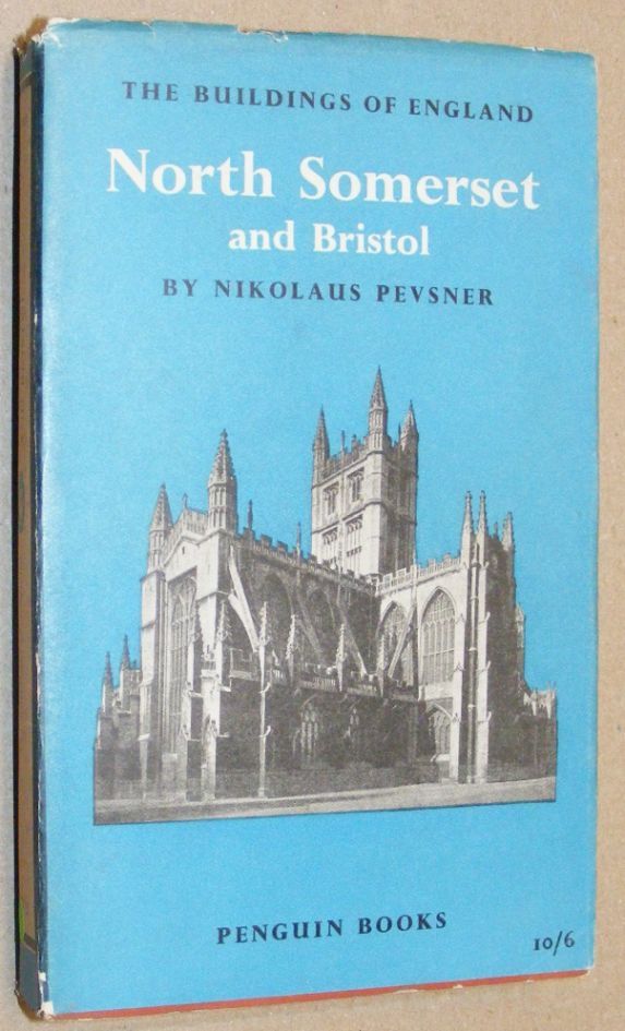 Image for North Somerset and Bristol (The Buildings of England) North Somerset and Bristol (The Buildings of England)