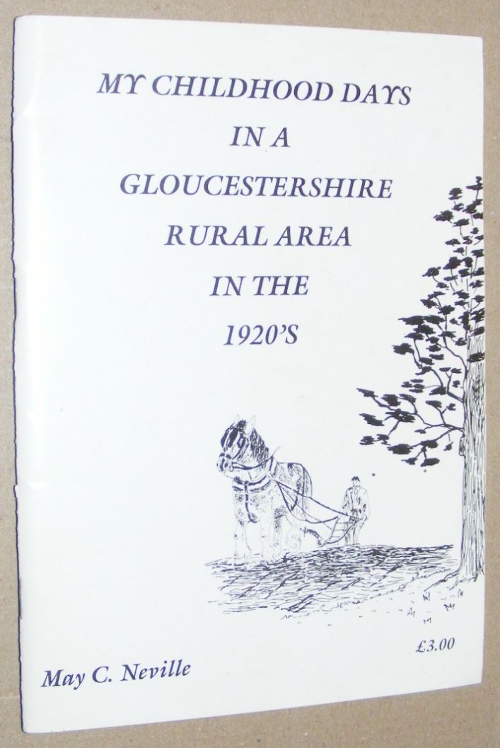 My Childhood Days in a Gloucestershire Rural Area in the 1920s [Owlpen]