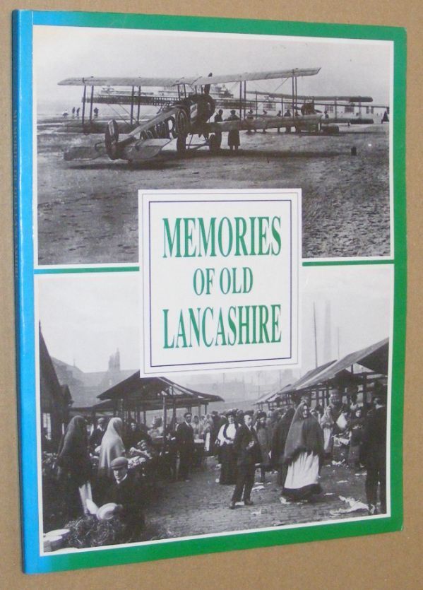 Memories of Old Lancashire