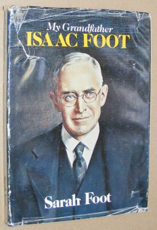 My Grandfather Isaac Foot
