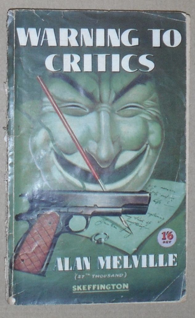 Warning to Critics : a murder committed by Alan Melville [AKA The Critic on the Hearth]