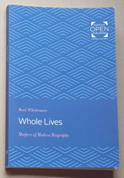 Image for Whole Lives : Shapers of Modern Biography Whole Lives : Shapers of Modern Biography