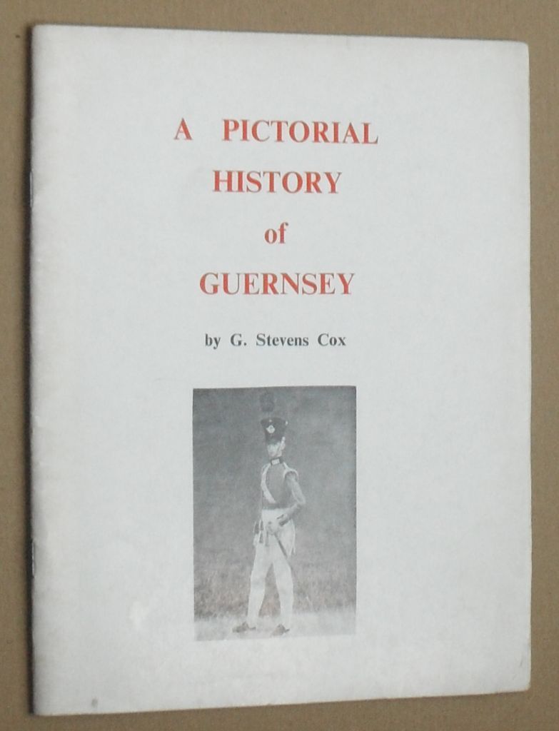 Image for A Pictorial History of Guernsey A Pictorial History of Guernsey