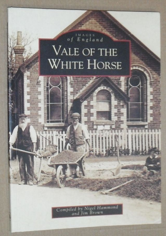 Vale of the White Horse (Images of England)
