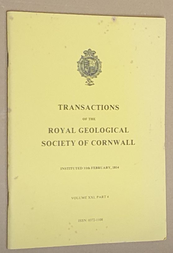 Transactions of the Royal Geological Society of Cornwall Volume XXI [21], Part 4. The Occurrence, Nature and Genesis of Wood Tin in South-West England