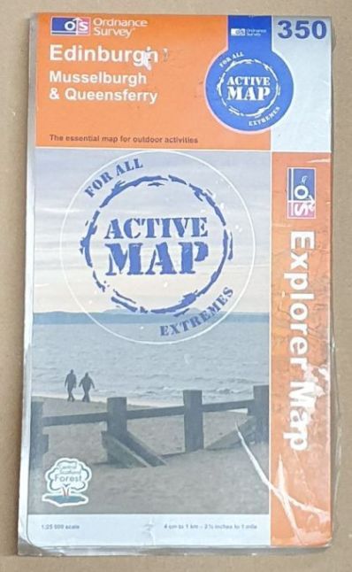 Edinburgh : Musselburgh & Queensferry. OS Explorer 1:25000 Map Sheet 350 (Weatherproof laminated Active Map)