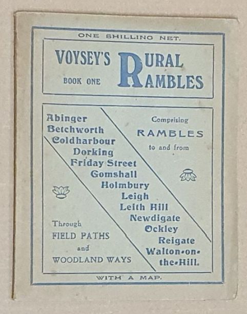 Rural Rambles Book One : comprising routes round Dorking, Reigate, Gomshall, Holmbury, Ockley, Newdigate, Betchworth, Friday Street, Leith Hill, and Leigh