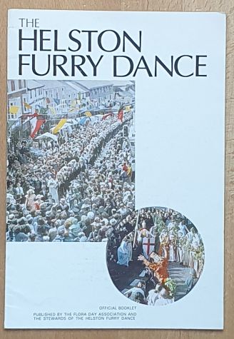 The Helston Furry Dance with map and illustrations