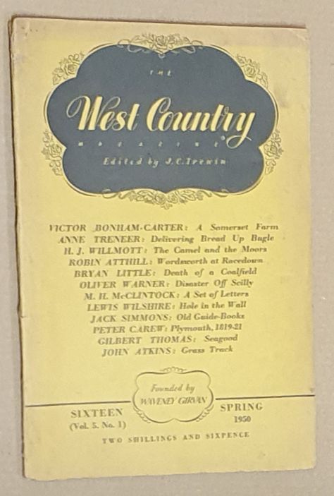 The West Country Magazine Sixteen [16], (Vol 5 No 1), Spring 1950