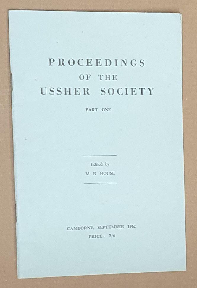 Proceedings of the Ussher Society, Volume One, Parts One and Two [2 volumes]