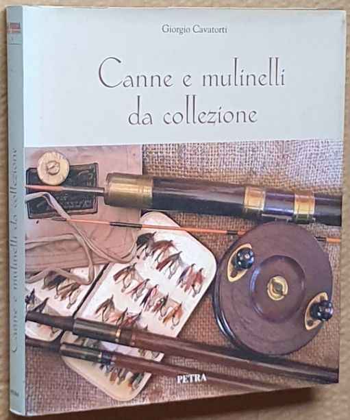 Canne e mulinelli da collezione