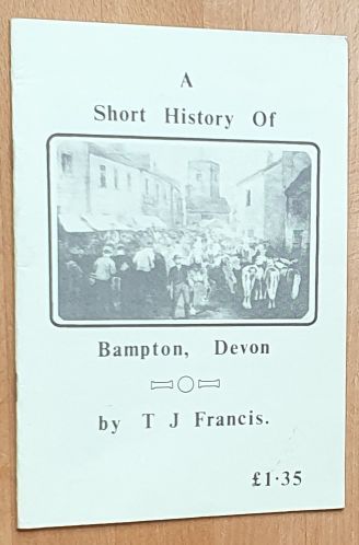 A Short History of Bampton, Devon