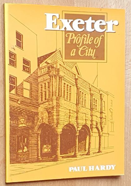Exeter : profile of a city