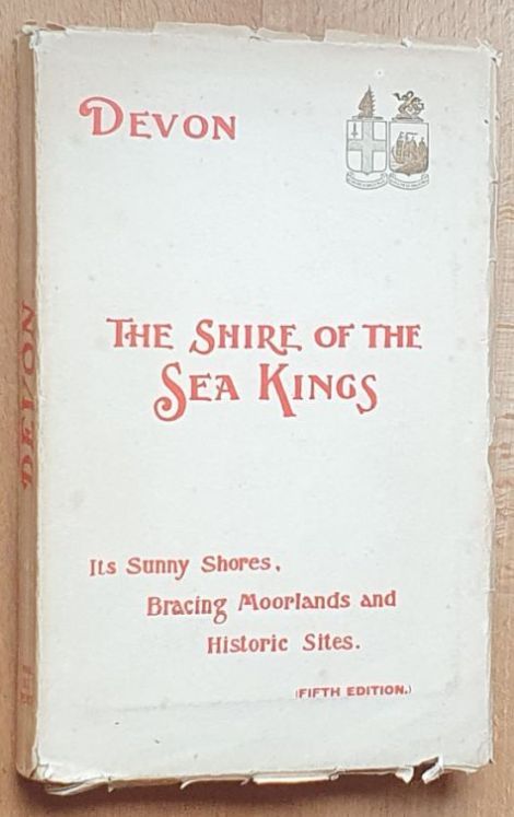 Devon: the Shire of the Sea Kings (Fifth Edition)