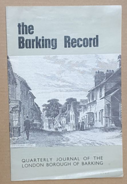 The Barking Record 92, May 1976. Quarterly Journal of the London Borough of Barking