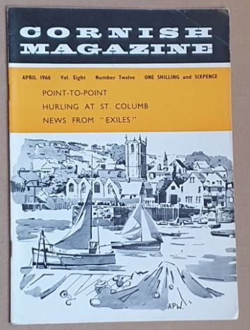 Cornish Magazine Vol.8 No.12, April 1966