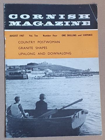Cornish Magazine Vol.10 No.4, August 1967