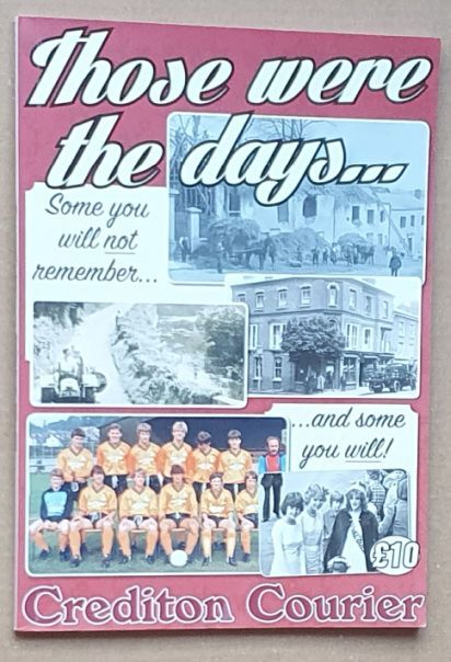 Those were the days. : some you will not remember . and some you will!