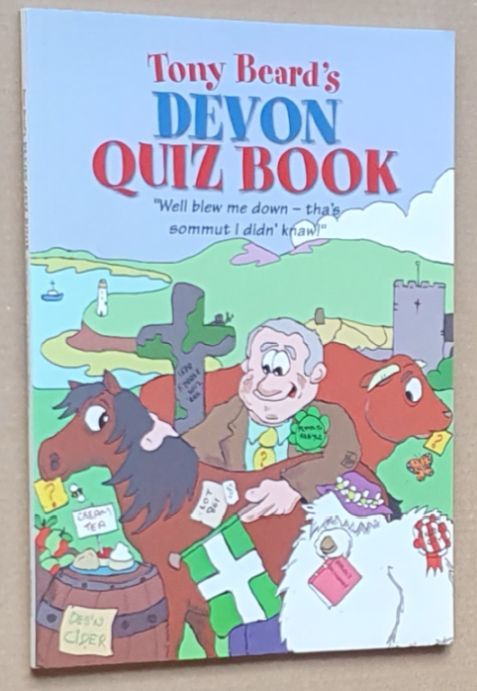 Tony Beard's Devon Quiz Book