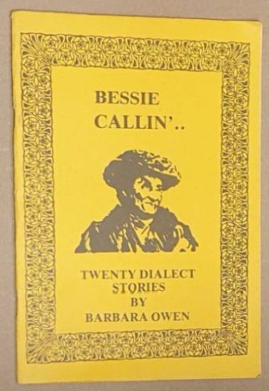 Bessie Callin' . Twenty Dialect Stories