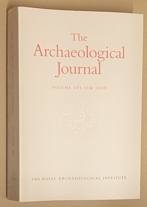 The Archaeological Journal Volume 165 for 2008
