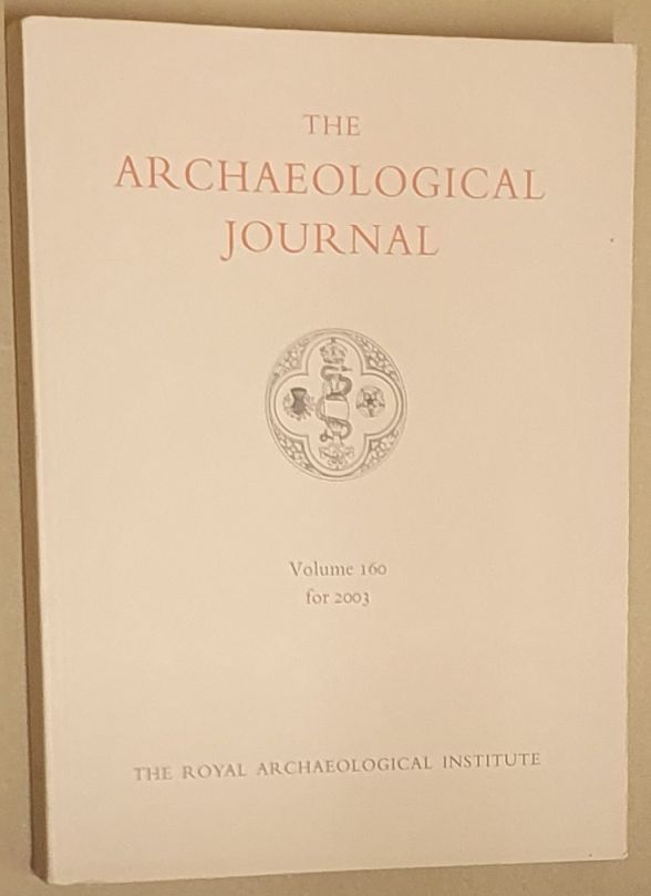 The Archaeological Journal Volume 160 for 2004