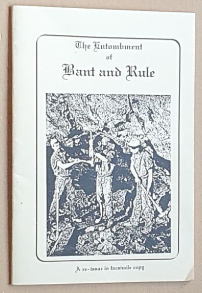 A Miner's Life with an account of the entombment of Messrs. Rule and Bant in Drake Walls Mine, Cornwall [cover title The Entombment of Bant and Rule]